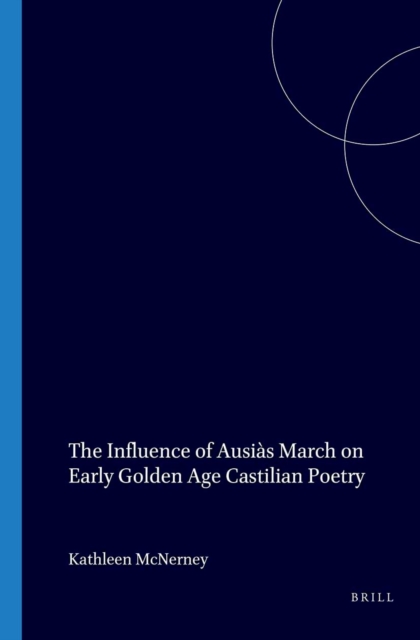 Influence of Ausias March on Early Golden Age Castilian Poetry