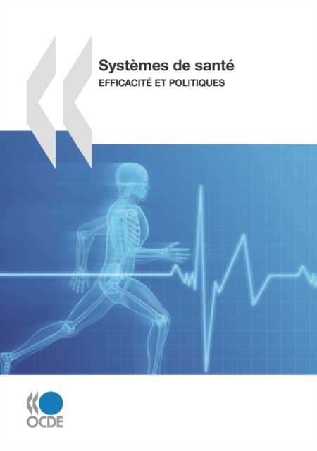 Systemes de sante efficacite et politiques