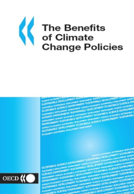 Benefits of Climate Change Policies Analytical and Framework Issues