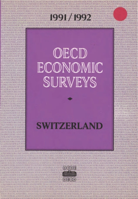 OECD Economic Surveys: Switzerland 1992