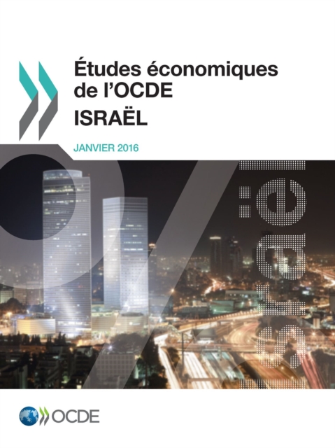 Etudes economiques de l'OCDE : Israel 2016