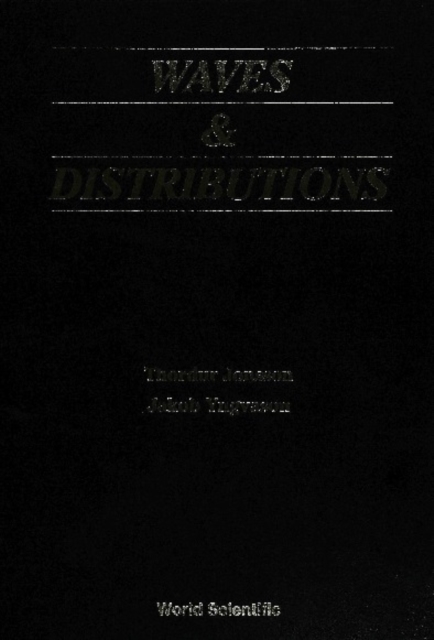 Waves And Distributions