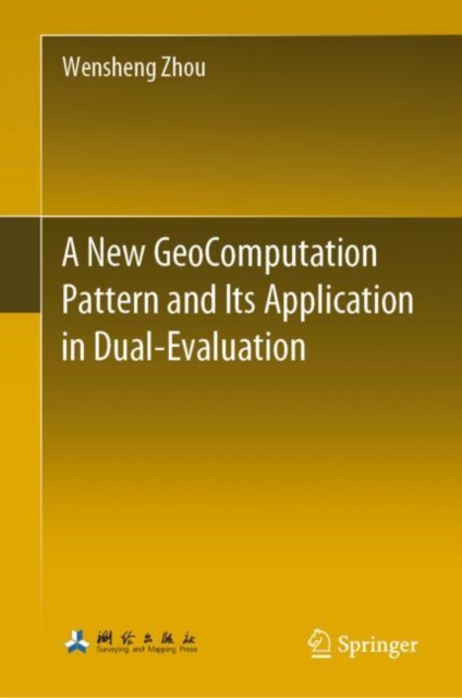 New GeoComputation Pattern and Its Application in Dual-Evaluation