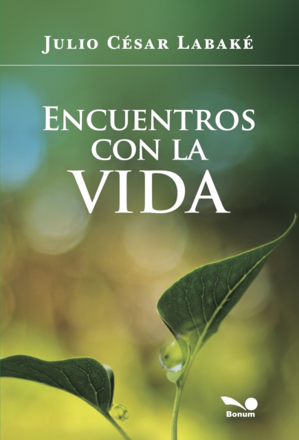 Encuentros con la vida