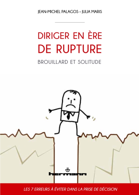 Diriger en ère de rupture
