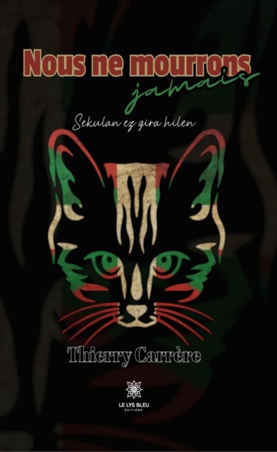 Nous ne mourrons jamais