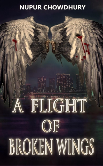 Flight of Broken Wings