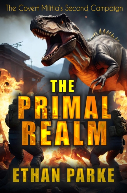 Primal Realm (The Covert Militia's Second Campaign)