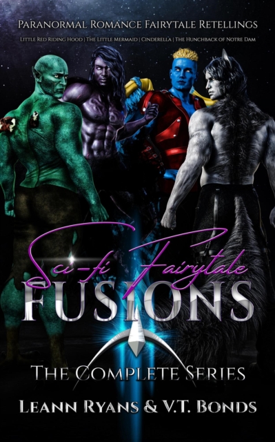 Sci-Fi Fairytale Fusions: The Complete Series
