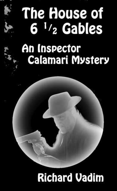 House of 6-1/2 Gables