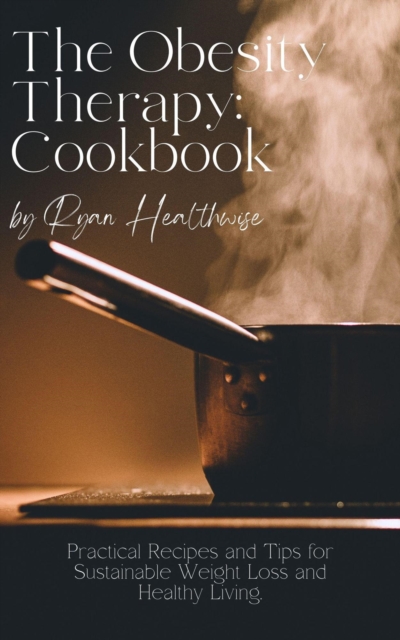 Obesity Therapy: Cookbook