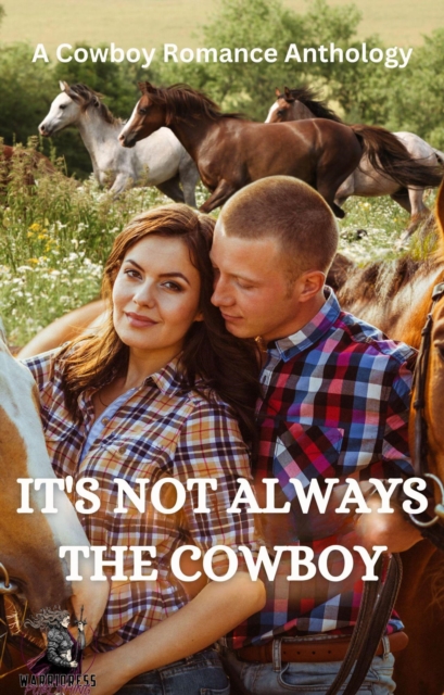 It's Not Always The Cowboy