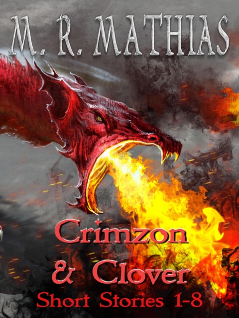 Crimzon & Clover Short Stories 1-8