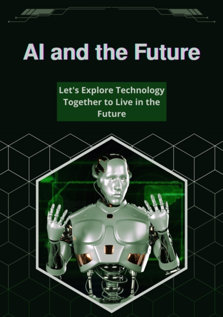 AI and the Future
