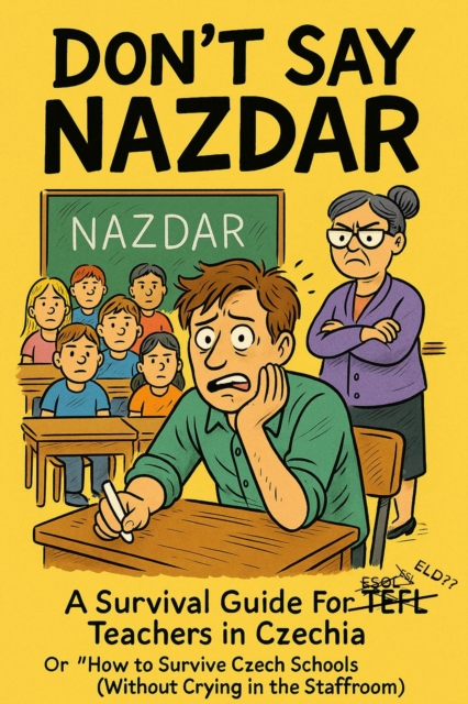 Don't Say Nazdar!