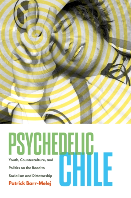 Psychedelic Chile