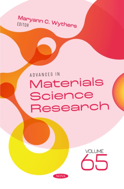 Advances in Materials Science Research. Volume 65