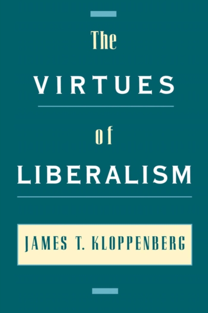 Virtues of Liberalism