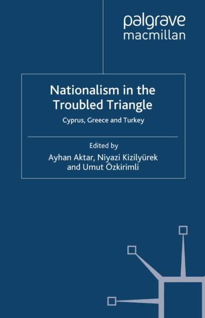 Nationalism in the Troubled Triangle