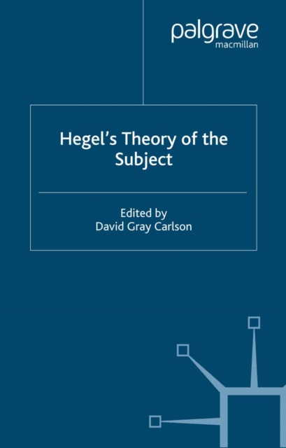 Hegel's Theory of the Subject