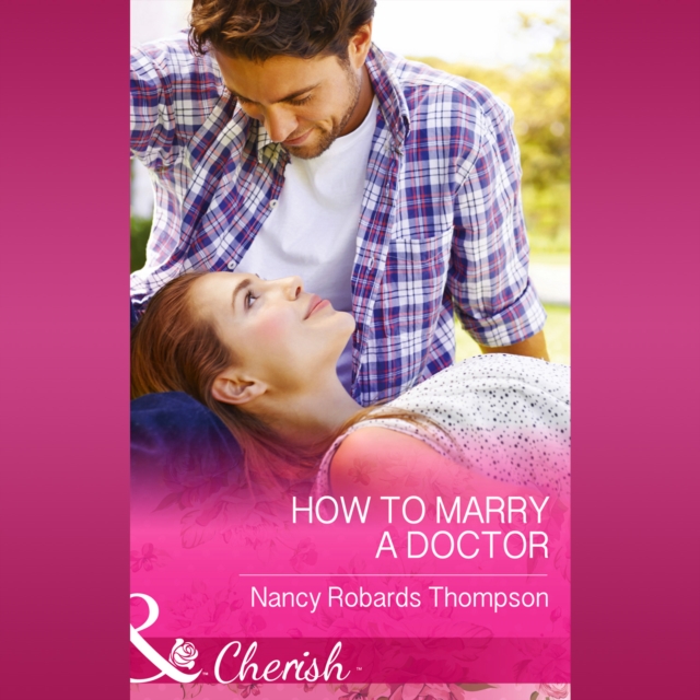 How To Marry A Doctor