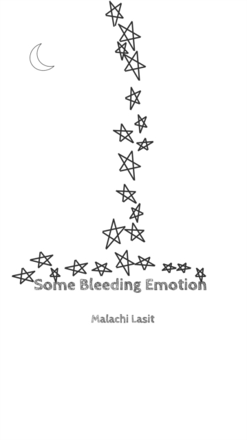 Some Bleeding Emotion