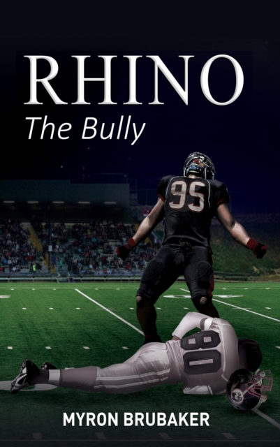 Rhino: The Bully