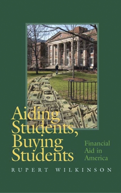 Aiding Students, Buying Students