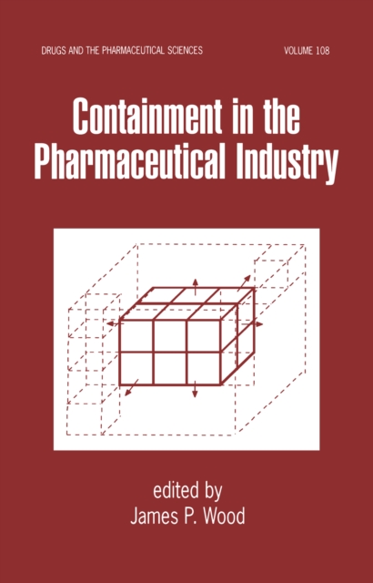 Containment in the Pharmaceutical Industry