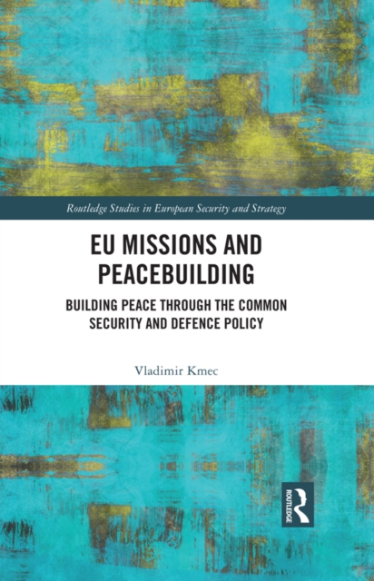 EU Missions and Peacebuilding
