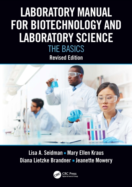 Laboratory Manual for Biotechnology and Laboratory Science