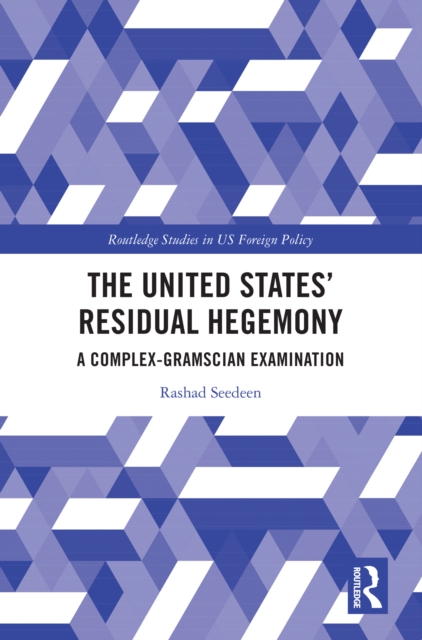 United States' Residual Hegemony