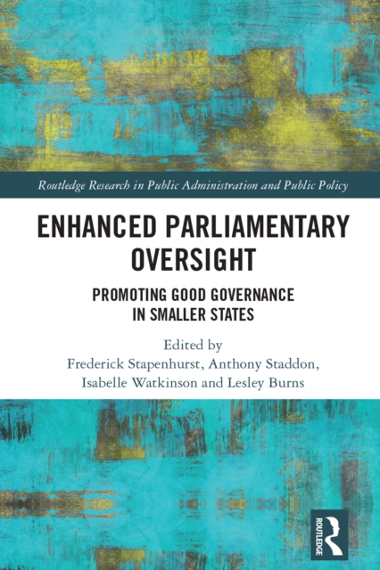 Enhanced Parliamentary Oversight