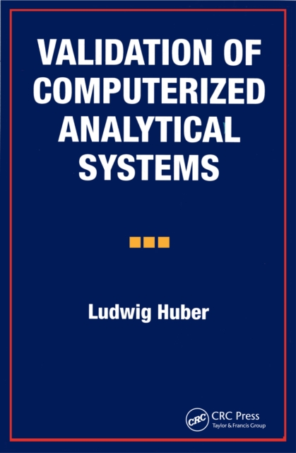 Validation of Computerized Analytical Systems