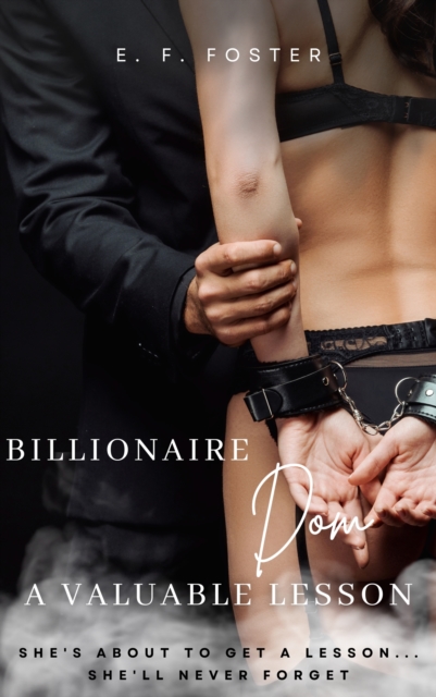 Billionaire Dom: A Valuable Lesson