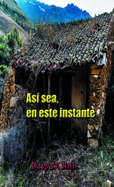 Asi Sea, En Este Instante