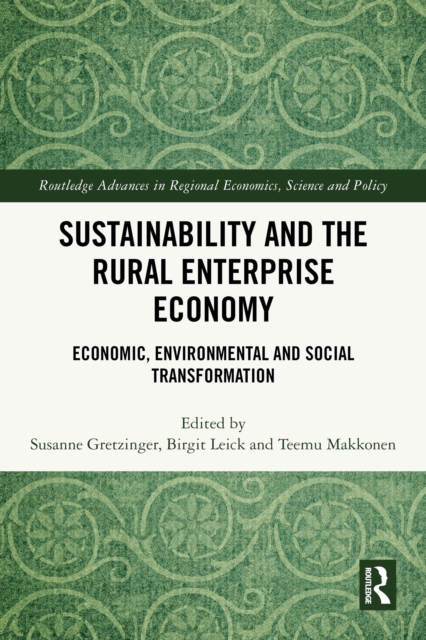Sustainability and the Rural Enterprise Economy