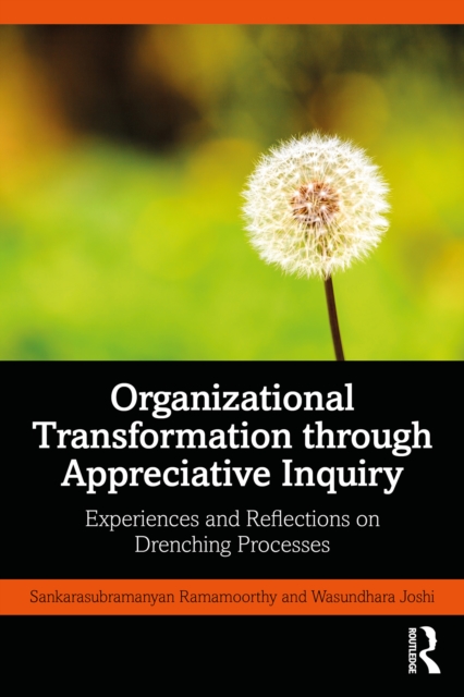Organizational Transformation through Appreciative Inquiry