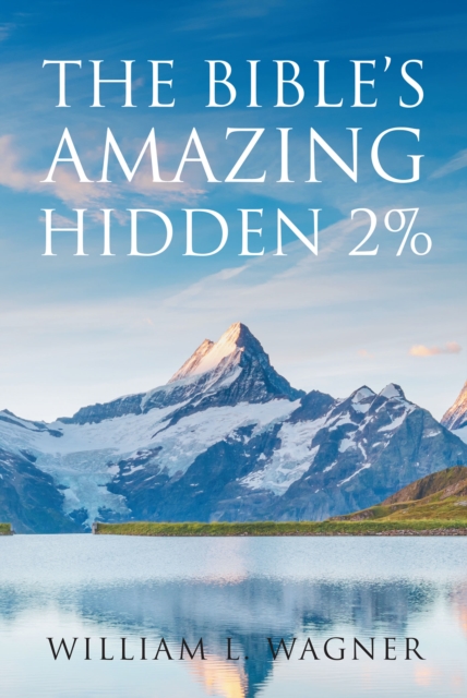 Bible's Amazing Hidden 2%
