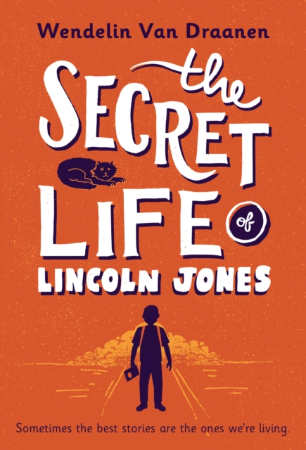 Secret Life of Lincoln Jones