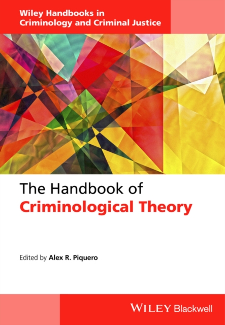 Handbook of Criminological Theory