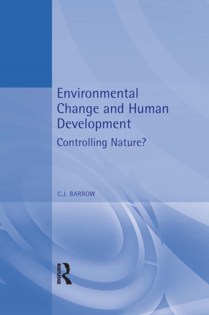 Environmental Change and Human Development
