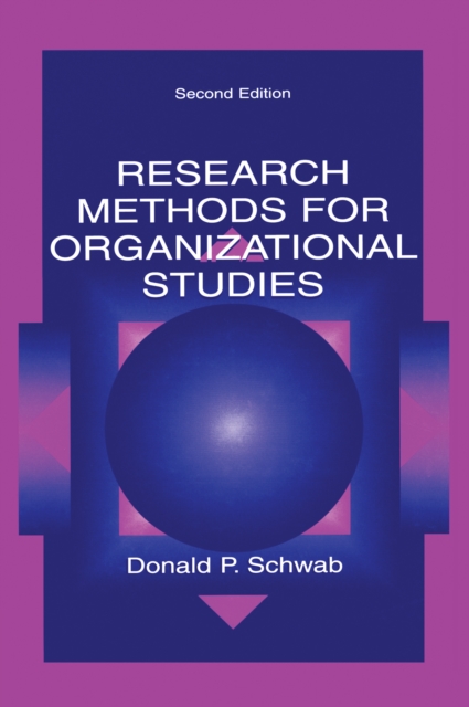 Research Methods for Organizational Studies