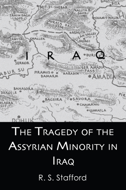 Tragedy of the Assyrian Minority in Iraq