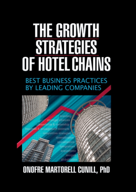 Growth Strategies of Hotel Chains