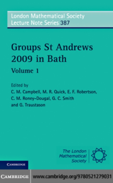 Groups St Andrews 2009 in Bath: Volume 1