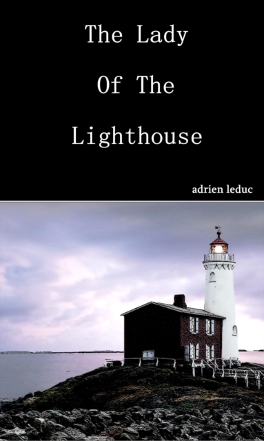 Lady Of The Lighthouse