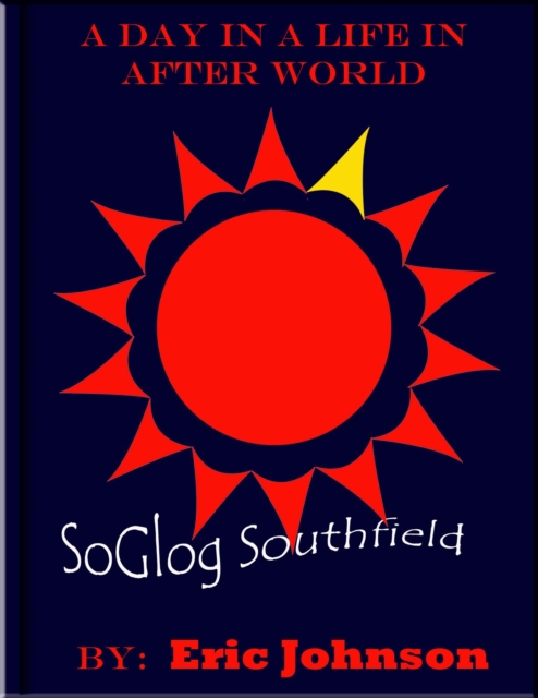 Day in a Life in After World: SoGlog