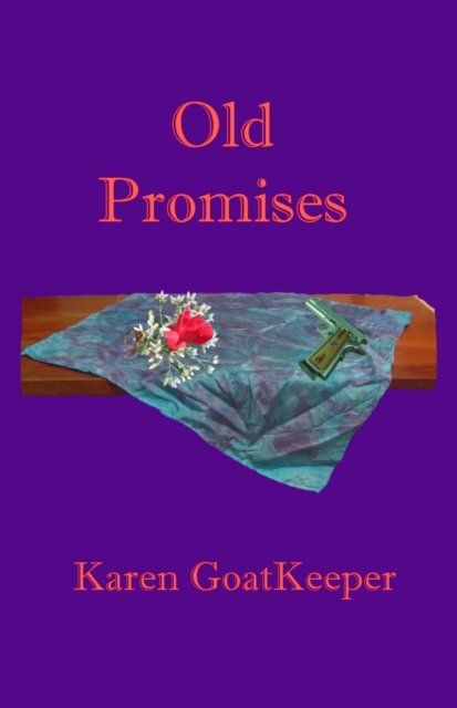 Old Promises