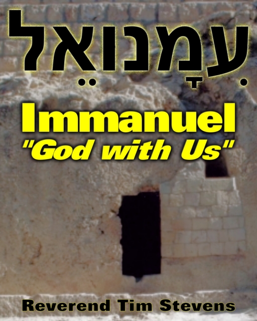 Immanuel ~ &quote;God with Us&quote;
